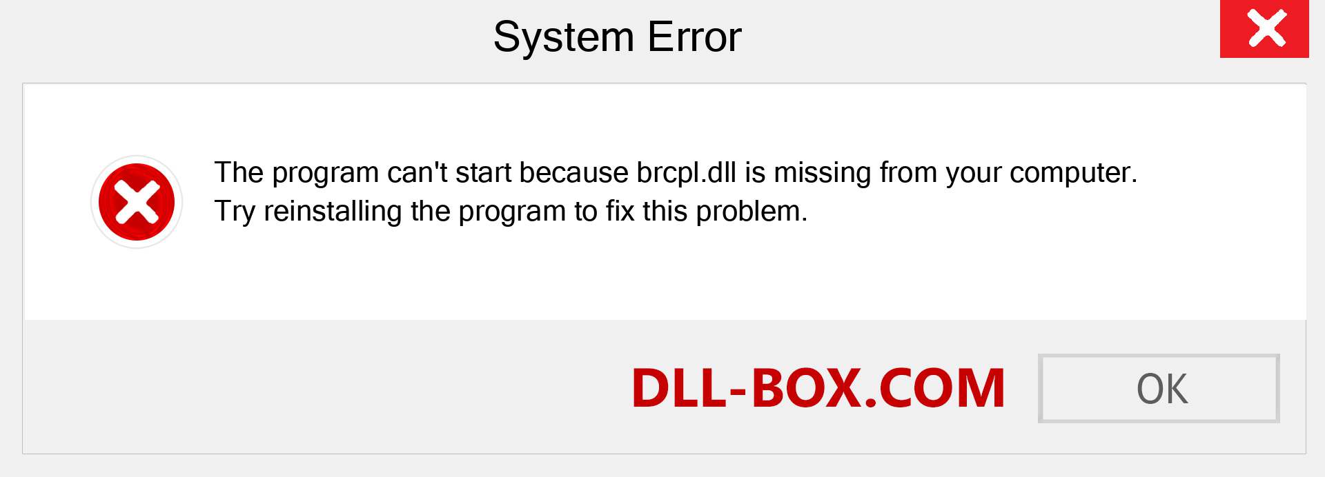  brcpl.dll file is missing?. Download for Windows 7, 8, 10 - Fix  brcpl dll Missing Error on Windows, photos, images